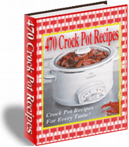 Product picture 470 CrockPot Recipes (Cook Book)